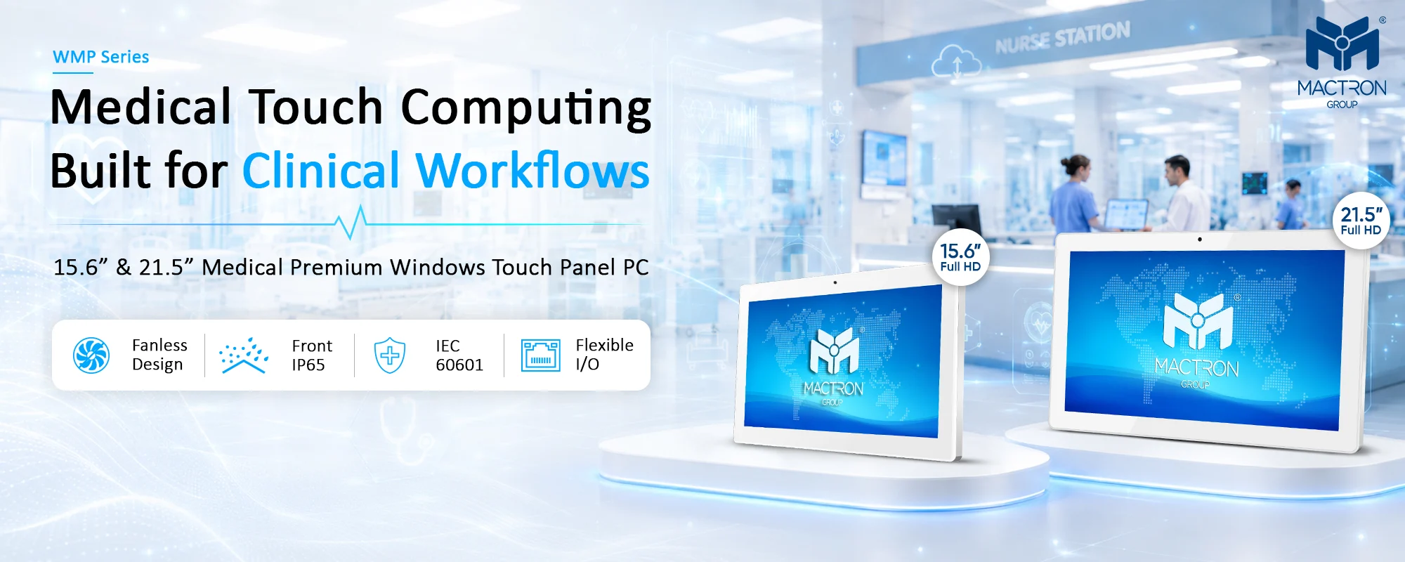 WMP Series Medical Touch Computing Built for Clinical Workflows
